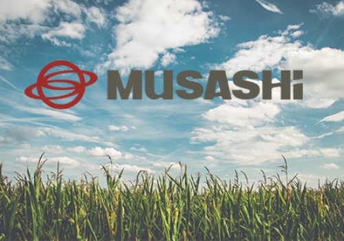 Monarch’s Growing Alliance With Musashi Seimitsu Industry Co., Ltd.